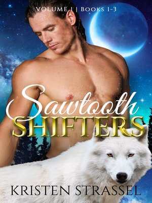 cover image of Sawtooth Shifters Box Set Volume 1